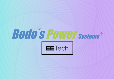 EETech Announces New Partnership with Bodo’s Power Systems
