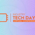 Industry Tech Days Announces Keynote Speakers from AWS, edX/MIT, a Formula E World Champion, Qualcomm, and Senior Execs from Mouser and Digi-Key