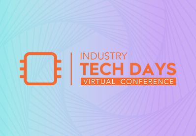 Keynote Speaker Lineup Announced for Industry Tech Days 2021