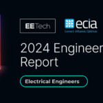 Access EETech’s 2024 Engineering Insights Report: An Electronics Industry Reveal of the Latest Trends and Insights